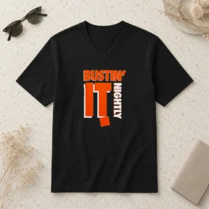 Funny Hot Bustin It Nightly V-Neck Shirt