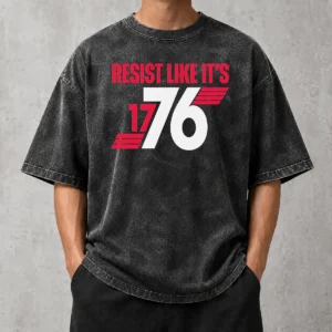 Top Resist Like It'S 1776 American Revolution Washed T-Shirt