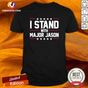 Good Major Jason I Stand With Major Jason