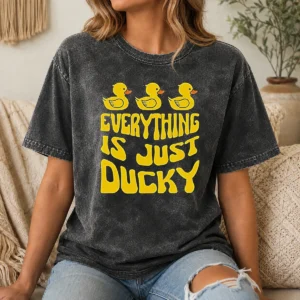 Hot Pretty Everything Is Just Ducky Washed T Shirt in soft cotton with vintage washed finish