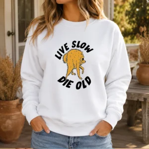 Good Live Slow Die Old Shaggy Sweater