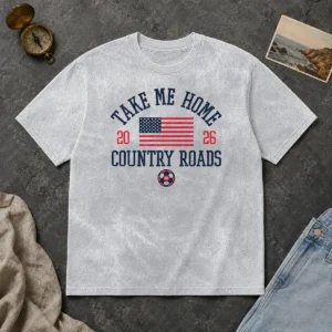 Hot Official USA Take Me Home Country Roads 2026 Washed T-Shirt