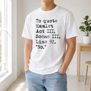 Premium To Quote Hamlet Act III Scene III Line 92 No