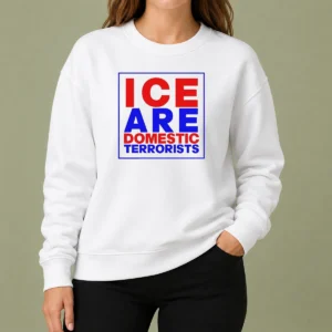 Pretty ICE Are Domestic Terrorists Sweater