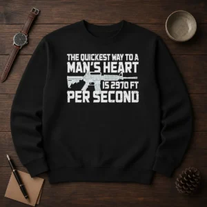 Original The Quickest Way To A Man Heart Is 2970 Ft Per Second Ar15 Rifle Firearm Sweater in dark color, long sleeve crewneck sweatshirt