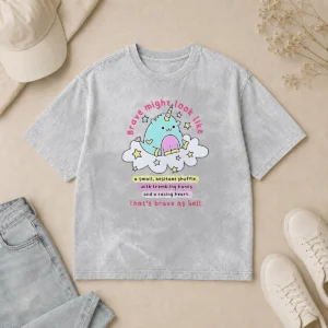 Good Nice Brave Might Look Like A Small Hesitant Shuffle That Is Brave As Hell Washed T-Shirt