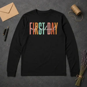 Nice Good First Day Of School Retro Typography Teacher Long Sleeve Shirt