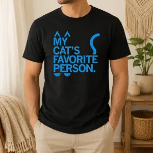 Nice Top My Cat'S Favorite Person