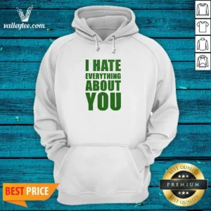 Good I Hate Everything About You Hoodie in black with front pocket and drawstring hood