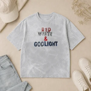 Funny Hot Red White And Godlight Patriotic Washed T-Shirt