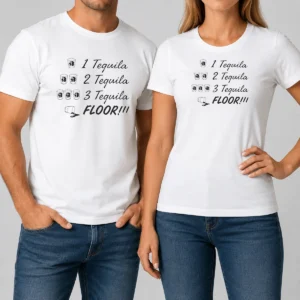 Official 1 Tequila 2 Tequila 3 Tequila FLOOR Funny Drinking Party Quote