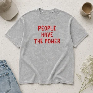 Nice People Have The Power Patti Smith Song Lyrics Protest Movement Washed T-Shirt