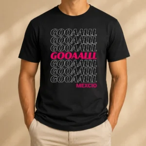 Pretty Mexico Soccer Fan Gooaalll Apparel Goal