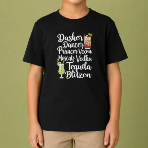 Premium Drinks Cocktail Glass Dasher Dancer Prancer Vixen Moscato Vodka Tequila Blitzen Kids T Shirt featuring colorful holiday-themed cocktail names