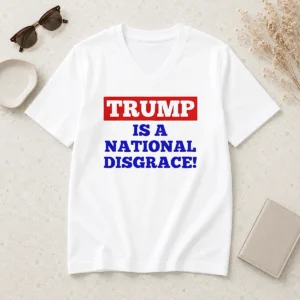 Official Trump Is A National Disgrace Political Protest V Neck Shirt in black, featuring bold white text graphic on front