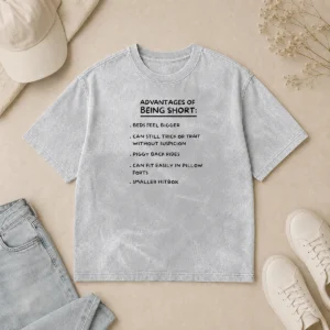 Nice Premium Advantages Of Being Short Beds Feel Bigger Can Still Trick Or Trait Without Suspicion Washed T-Shirt