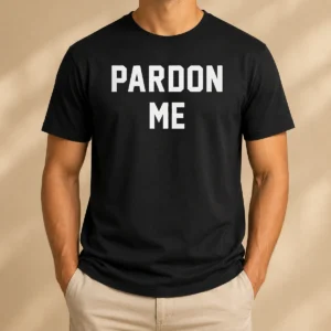 Hot Pardon Me