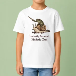 Top Funny Fucketh Around Findeth Out Frog Snail Kids T-Shirt