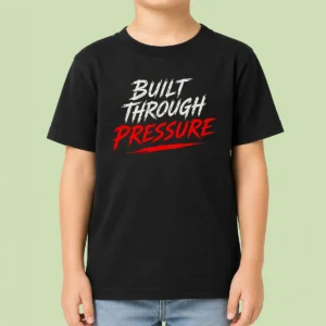 Funny Built Through Pressure Kids T-Shirt