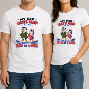 Original Top Penguin My Dad Gets Mad At Me But I'M Literally Him As A Girl