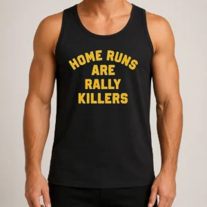 Premium Pretty Home Runs Are Rally Killers Tank Top