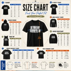 Size chart for Top Pretty She Think On My Therefore Till I Am with measurements in inches and cm