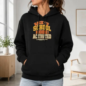 Original Back To School Mode Activated Vintage Students Hoodie