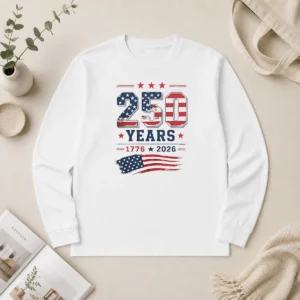 Official 250 Years 1776 2026 USA Flag Patriotic Fourth Of July Independence Day Long Sleeve Shirt