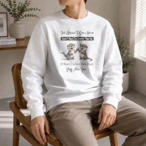 Nice Original Otters Just Because Give Advice Doesn'T Mean I'M Smarter Than You Sweater