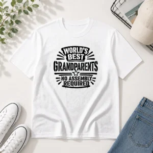 Original Grandparents Day Stencil Shirt Worlds Best No Assembly Neede