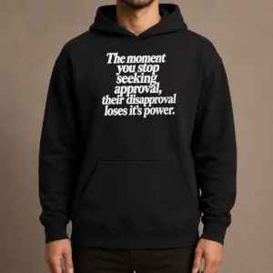 Perfect Pretty The Moment You Stop Seeking Approval Hoodie in charcoal gray with front pocket and drawstring hood