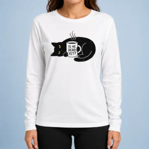 Happy Pretty SchröDinger'S Roommate Long Sleeve Shirt
