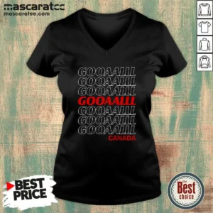 Official Gooooalll Canada Soccer Fan Apparel For Game Day V-Neck Shirt
