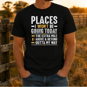 Hot Places I Won'T Be Going Today The Extra Mile Funny