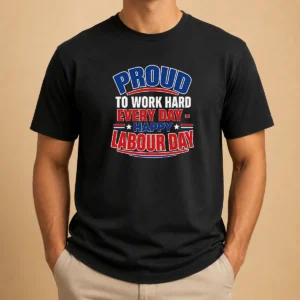 Top Labour Day Proud Worker Vector For American Blue Colla