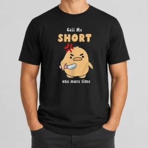 Good Call Me Short One More Time Cute Angry Bird With Knife