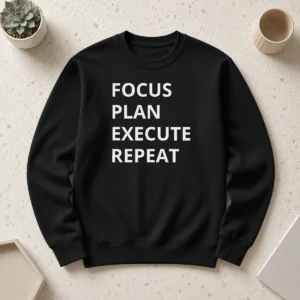 Premium Awesome Focus Plan Execute Repeat Sweater