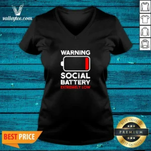 Hot Warning Social Battery Extremely Low Introvert V-Neck Shirt