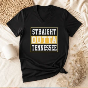 Top Straight Outta Tennessee V-Neck Shirt