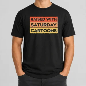 Good Raised With Saturday Cartoons Retro t shirt in classic fit with vintage graphic print on soft cotton fabric