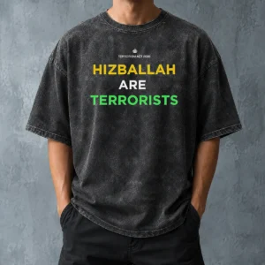 Awesome Hizballah Are Terrorists Terrorism Act 2000 Washed T-Shirt