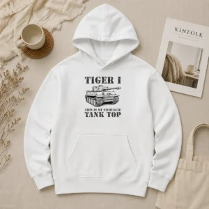 Nice Top Tiger I This Is My Favourite Tank Military Hoodie