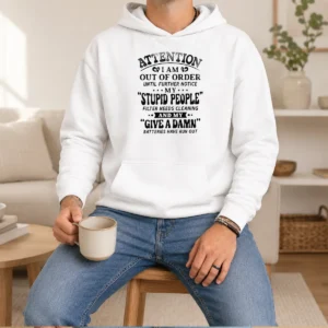 Pretty Attention I Am Out Of Order Until Further Notice My Stupid People Filter Hoodie in black with front pocket and drawstring hood