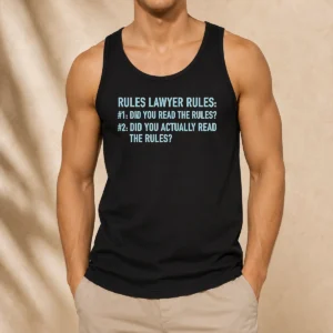 Hot Rules Lawyer Rules Geek Tank Top