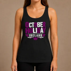 Premium Original October Holiday Ireland Stencil For Cozy Fall Celebrat Tank Top