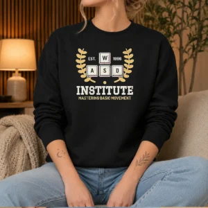 Premium WASD Institute Est 1996 Mastering Basic Movement Sweater