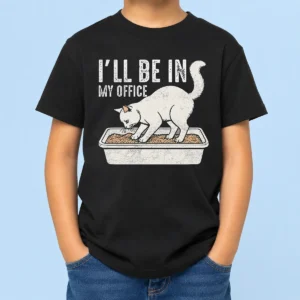 Nice Official I Will Be In My Office Funny Cat Meme Litter Box Kids T-Shirt