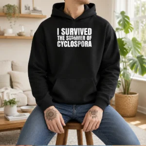 Nice I Survived The Summer Of Cyclospora Hoodie