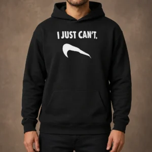 Nice I Just Can'T Slogan Phrase Typography Hoodie in black, front view with bold white text
