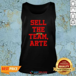 Funny Sell The Team Arte Tank Top